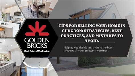 Tips for Selling Your Home in Gurgaon: Strategies, Best Practices, and ...