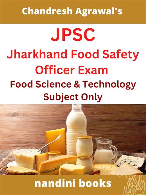 JPSC Jharkhand Food Safety Officer Exam-Food Science & Technology ...