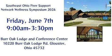 Southeast Ohio Peer Support Network Wellness Symposium 2024, 10660 Burr ...