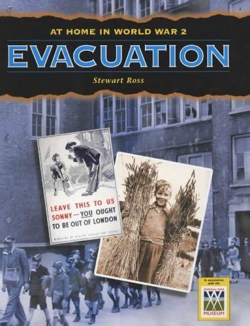 Buy Evacuation (At Home in World War II S.) Book Online at Low Prices ...