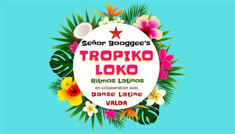 TROPIKO LOKO & Danse Latine VALDA au Baril Roulant, 1650 rte 117, Val ...
