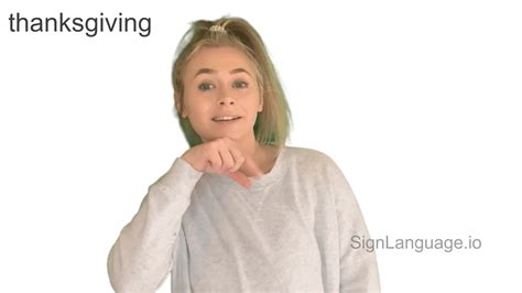 thanksgiving in ASL - Example # 1 - American Sign Language