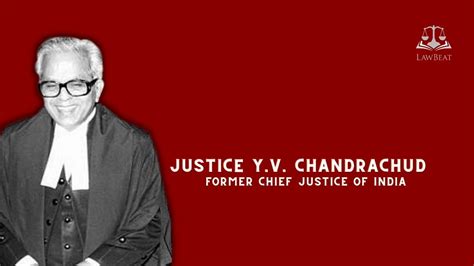 ‘THE IRON HANDS’: Remembering Justice Y. V. Chandrachud and his ...
