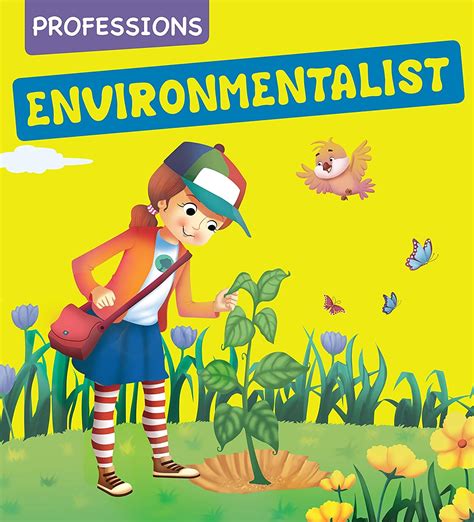 Professions -Environmentalist – thecuriousbrains