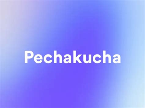 Pechakucha Examples 的图像结果