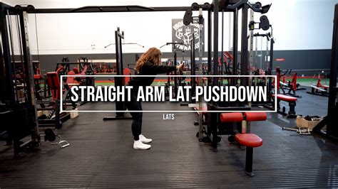 STRAIGHT ARM LAT PUSHDOWN - Physique Coaching