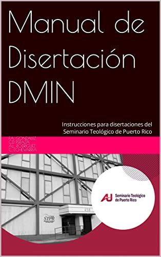 Manual de Disertación DMIN: Instrucciones para disertaciones del ...