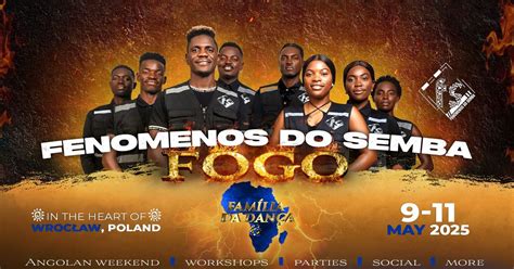 🔥FOGO🔥 Fenomenos Do Semba & Família Da Dança - „Lets Make FIRE in ...