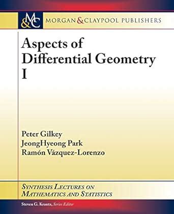 Buy Aspects of Differential Geometry I (Synthesis Lectures on ...