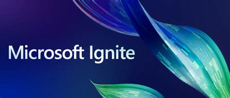 Secure your place at Microsoft Ignite!