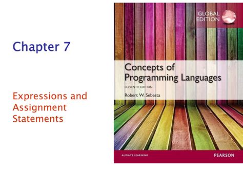 Ch7 - CH7 Notes By Robert W Sebestia - Chapter 7 Expressions and ...