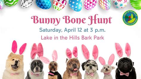 Bunny Bone Hunt, Lake In The Hills Bark Park, 12 April 2025 | AllEvents