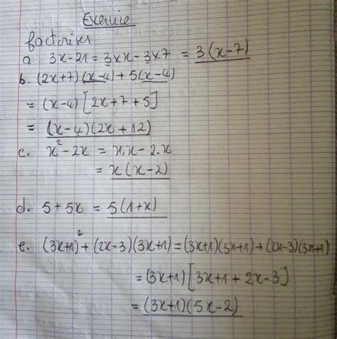 Exercice 2: Factoriser. a) 3x - 21 d) (2x + 7)(x − 4) + 5x(x-4) b) x² ...