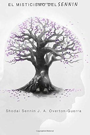 Buy El Misticismo del Sennin (Spanish Edition) Book Online at Low ...