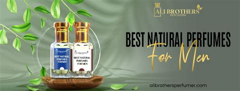 Best Natural Perfumes for Men – Ali Brothers Perfumers