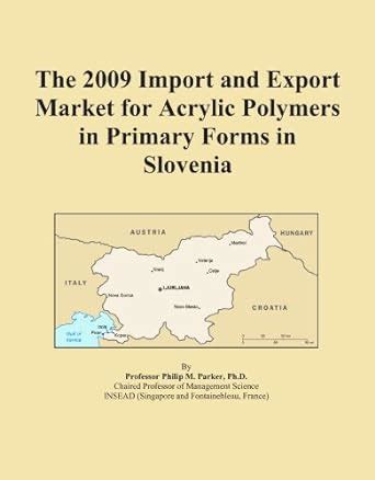 The 2009 Import and Export Market for Acrylic Polymers in Primary Forms ...