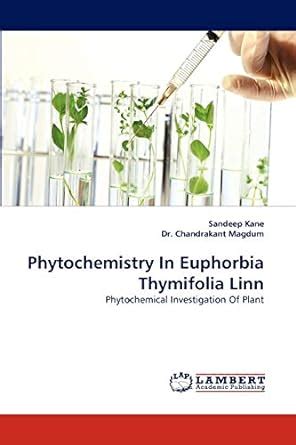Buy Phytochemistry in Euphorbia Thymifolia Linn Book Online at Low ...