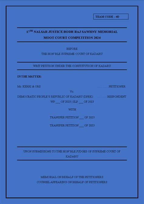 60 P - Mock Draft for Moot Memorial. - 17 TH NALSAR JUSTICE BODH RAJ ...