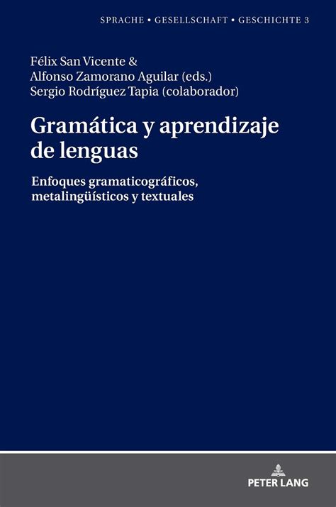Buy Gramática y aprendizaje de lenguas; Enfoques gramaticográficos ...