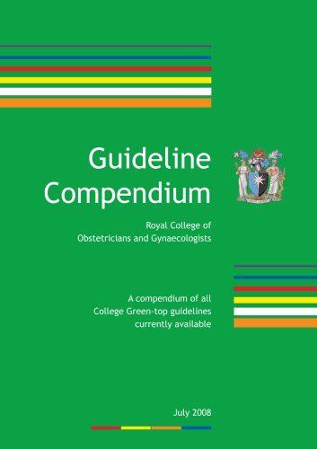 Buy Green-top Guideline Compendium: A Compendium of All College Green ...