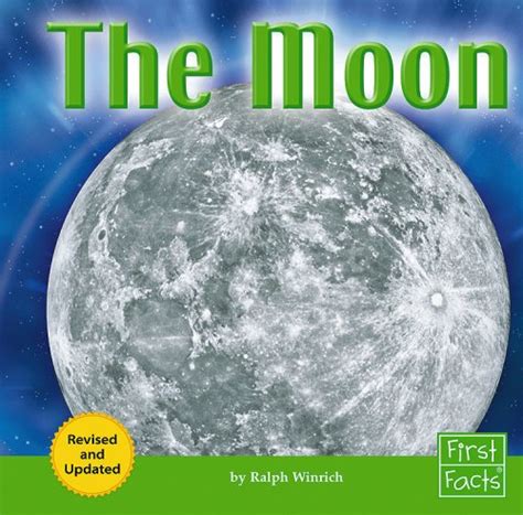 The Moon (First Facts: The Solar System) : Winrich, Ralph, Kortenkamp ...