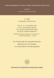 Zur Problematik der hydrothermischen Behandlung von Polyester in ...