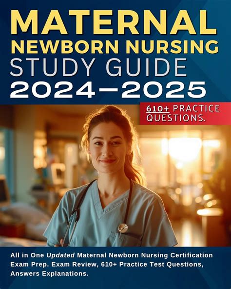 Buy Maternal Newborn Nursing Study Guide 2024-2025: All in One Updated ...