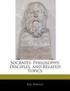 Buy Socrates: Philosophy, Disciples, and Related Topics Book Online at ...