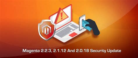 Stay a step ahead with Magento security update