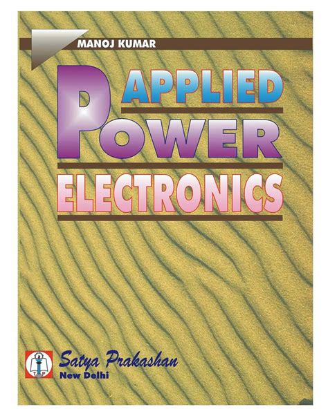 Applied Power Electronics : Dr. Manoj Kumar: Amazon.in: Books