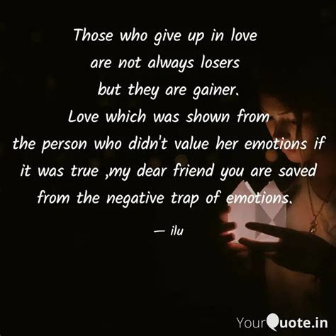 Those who give up in love... | Quotes & Writings by Abhilasha Rathi ...