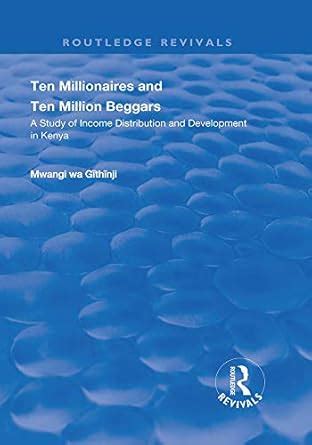 Ten Millionaires and Ten Million Beggars: A Study of Income ...