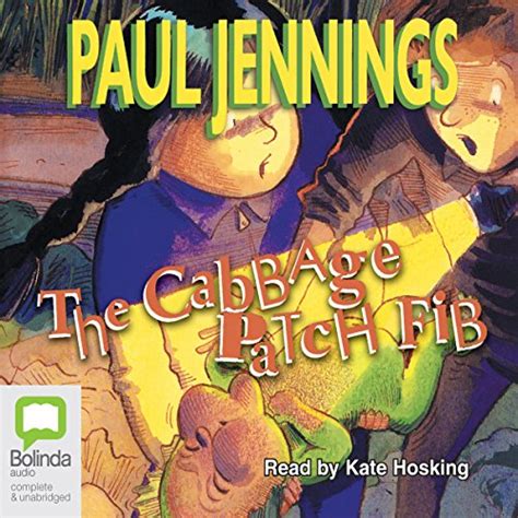 The Cabbage Patch Fib (Audio Download): Paul Jennings, Kate Hosking ...