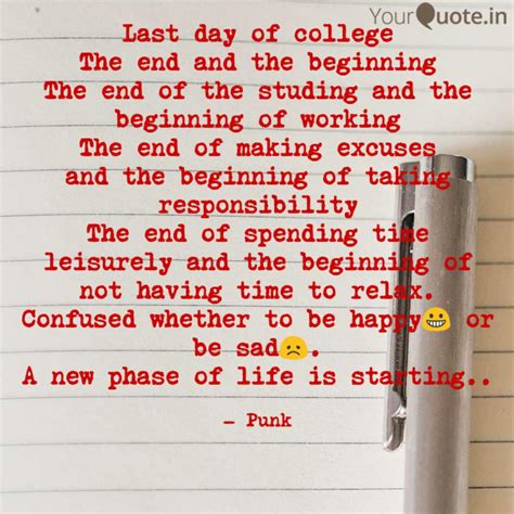 Last day of college The e... | Quotes & Writings by Pankaj | YourQuote
