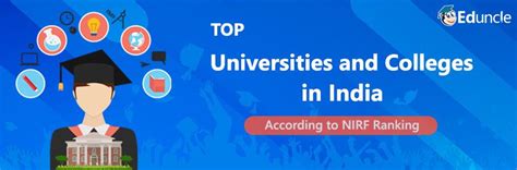 List of Top Ranked Universities & Colleges in India You Must Know!