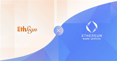 EthSign интегрируется с ENS для улучшения пользовательского опыта ...