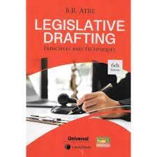 LEXIS NEXIS, LEGISLATIVE DRAFTING BY B. R. ATRE UNIVERSAL 2023 ...