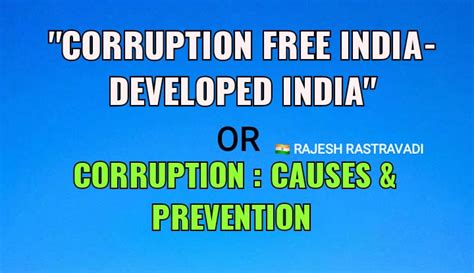 CORRUPTION FREE INDIA - DEVELOPED INDIA OR CORRUPTION CAUSES AND ...