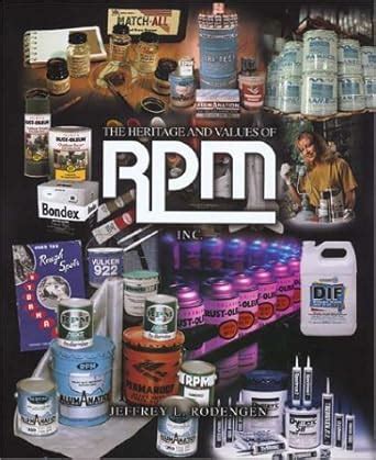 Buy The Heritage and Values of Rpm, Inc Book Online at Low Prices in ...