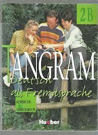 Tangram - Ausgabe in vier Banden: Kursbuch & Arbeitsbuch 2B ...