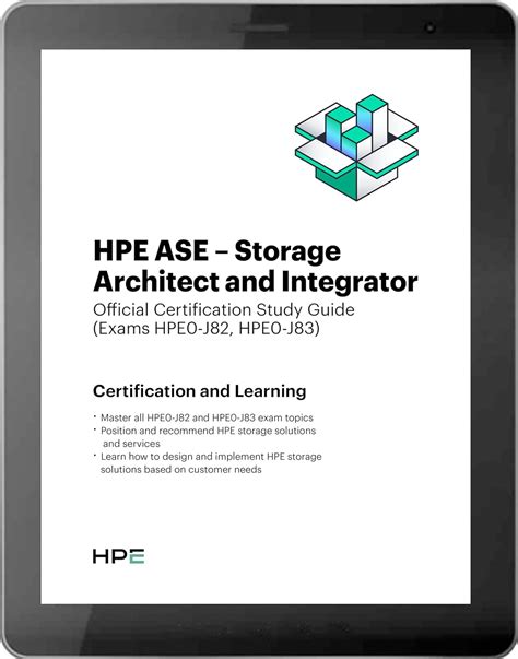 HPE ASE – Storage Architect and Integrator: Official Certification ...