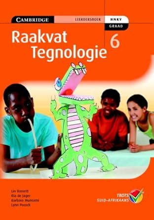 Technology Matters Grade 6 Learners Book Afrikaans Translation ...
