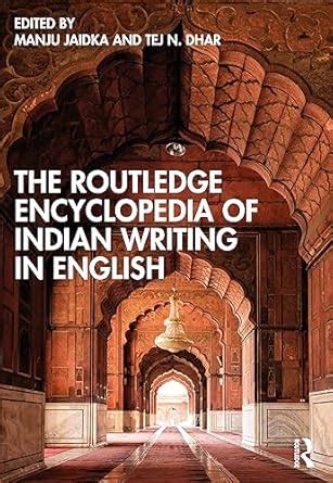 Buy The Routledge Encyclopedia of Indian Writing in English Book Online ...