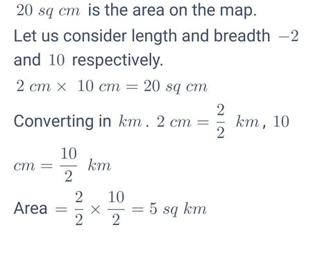 On a certain map 2cm represent 1km. what area does 20 sq cm on the map ...