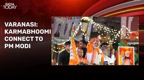 Election Unlocked: PM's connect with Varanasi, takeaways as Lok Sabha ...