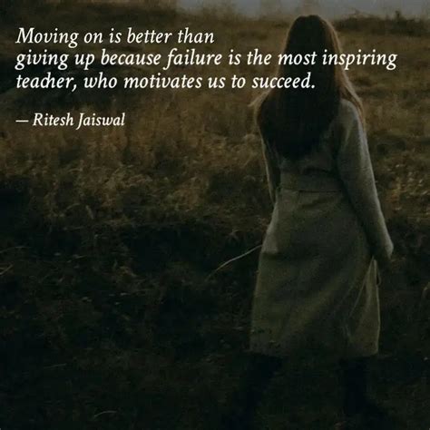 giving up because failure... | Quotes & Writings by Ritesh Jaiswal ...