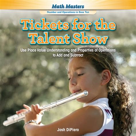 Buy Tickets for the Talent Show: Use Place Value Understanding and ...