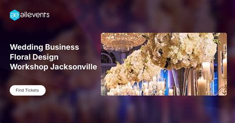 Wedding Business Floral Design Workshop Jacksonville, Hampton Inn ...