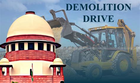 Supreme Court Refuses To Entertain Contempt Petition Against Demolition ...