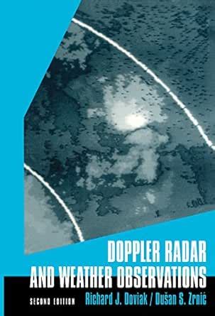 Doppler Radar & Weather Observations eBook : Doviak, Richard J., Zrnic ...